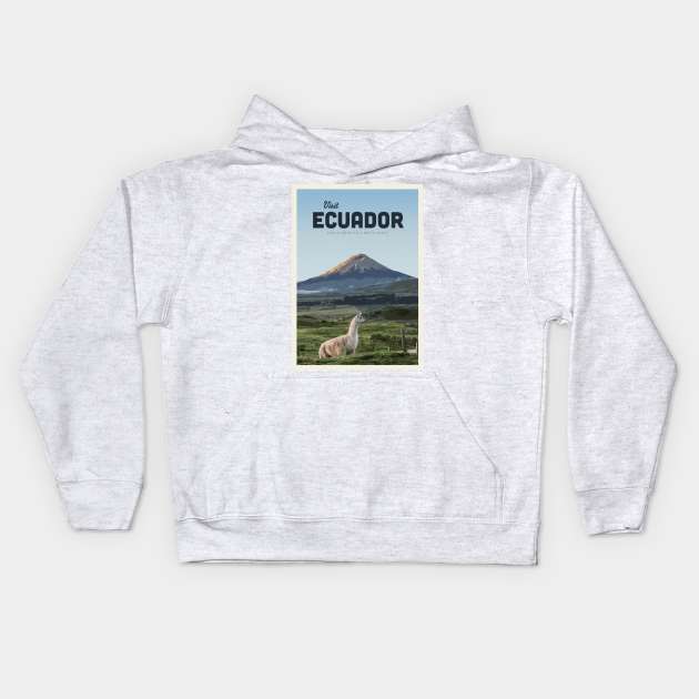 Visit Ecuador Kids Hoodie by Mercury Club